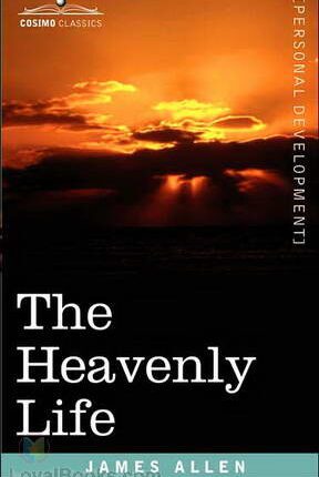 The Heavenly Life