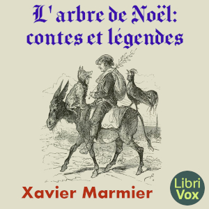 L' arbre de Noël: contes et légendes