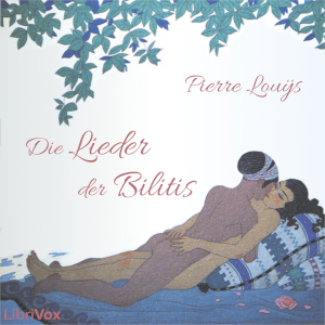 Die Lieder der Bilitis
