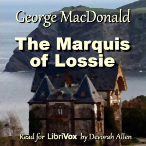 The Marquis of Lossie