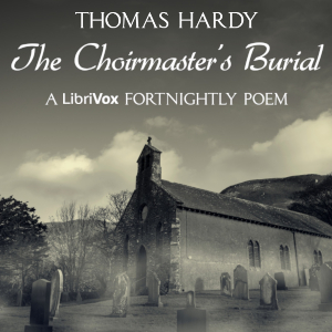 The Choirmaster's Burial