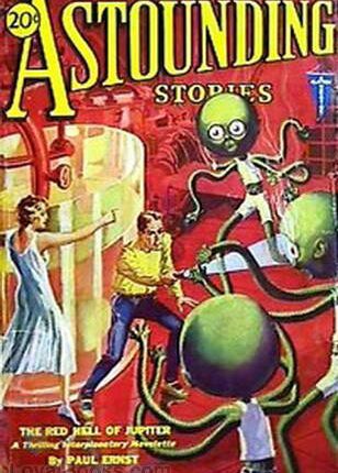 The Red Hell of Jupiter By: Paul Ernst (1899-1985)