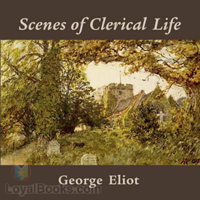 Scenes of Clerical Life