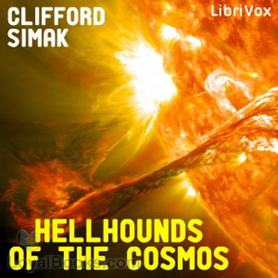 Hellhounds of  the Cosmos