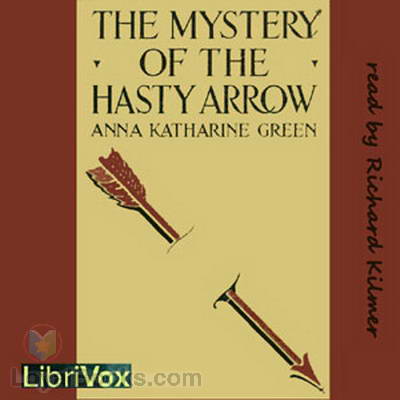 The Mystery of the Hasty Arrow