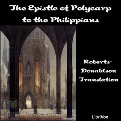 The Epistle of Polycarp to the Philippians